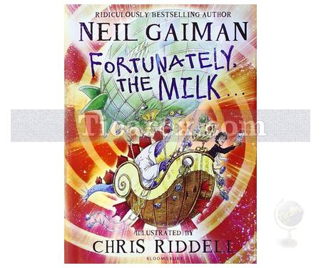 Fortunately, The Milk ... | Neil Gaiman - Resim 1