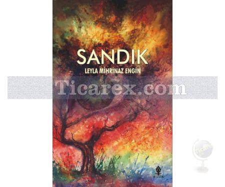 Sandık | Leyla Mihrinaz Engin - Resim 1