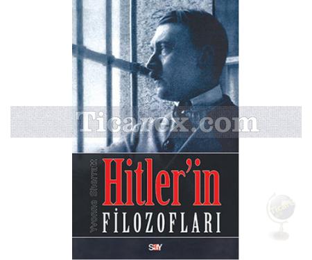 Hitler'in Filozofları | Yvonne Sherratt - Resim 1