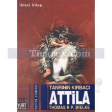 tanrinin_kirbaci_attila_2