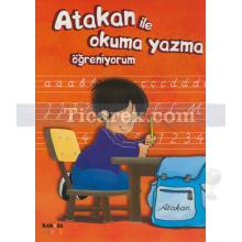 atakan_ile_okuma_yazma_ogreniyorum