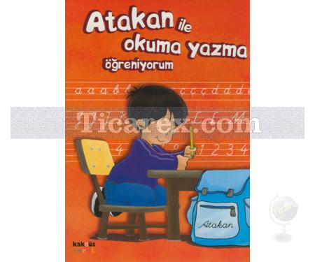 Atakan ile Okuma Yazma Öğreniyorum | Kolektif - Resim 1