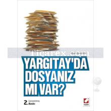 yargitay_da_dosyaniz_mi_var