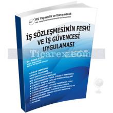 İş Sözleşmelerinin Feshi ve İş Güvencesi | Muzaffer Koç, Resul Kurt