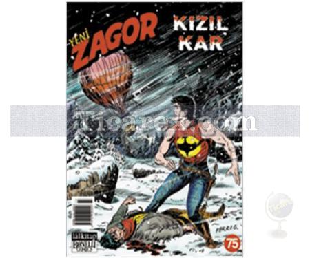 Yeni Zagor Sayı: 75 - Kızıl Kar | Diego Paolucci - Resim 1