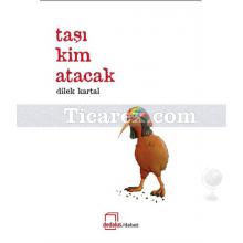 tasi_kim_atacak