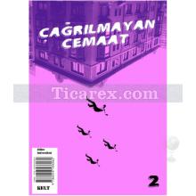 Çağrılmayan Cemaat 2 | Kolektif