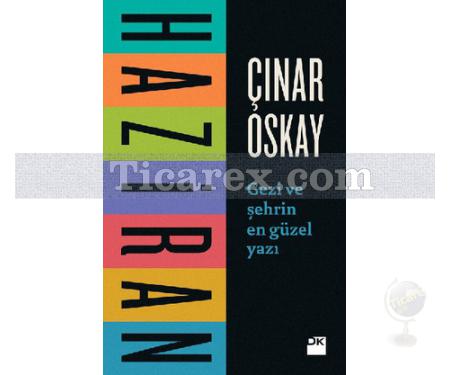 Haziran | Çınar Oskay - Resim 1