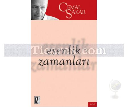 Esenlik Zamanları | Cemal Şakar - Resim 1