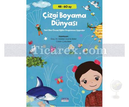 Çizgi Boyama Dünyası (48 - 60 Ay) | Ceren Çokyüksel, Gülden Uyanık Balat - Resim 1