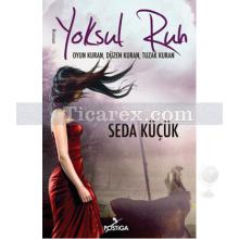 Yoksul Ruh | Seda Küçük