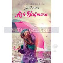 Aşk Yağmuru | Jill Shalvis