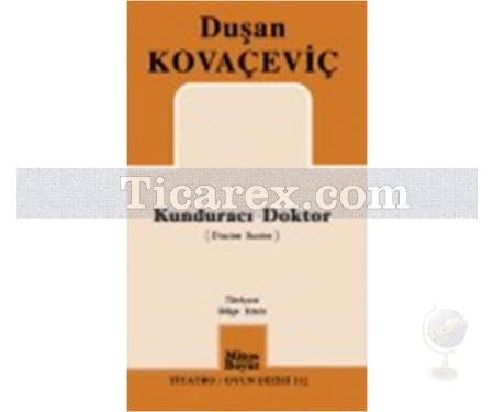 Kunduracı Doktor | Duşan Kovaçeviç - Resim 1