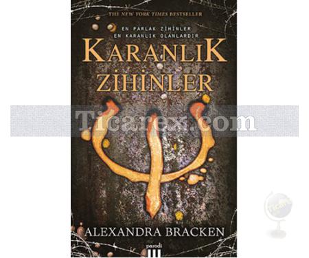 Karanlık Zihinler 1 | Alexandra Bracken - Resim 1