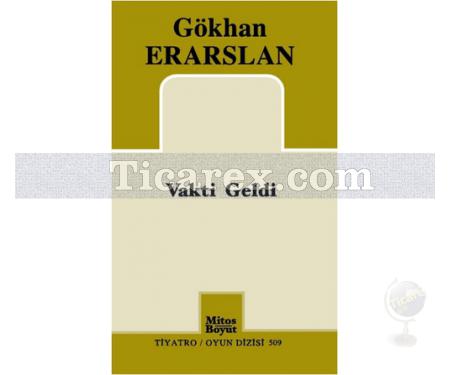 Vakti Geldi | Gökhan Erarslan - Resim 1