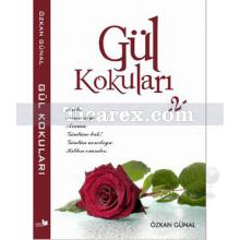 Gül Kokuları 2 | Özkan Günal