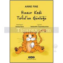 Hıınzır Kedi Toful'un Günlüğü | Anne Fine