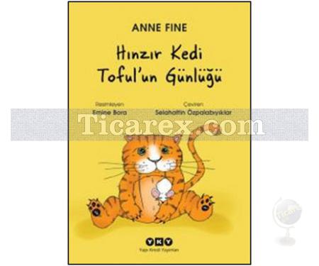 Hıınzır Kedi Toful'un Günlüğü | Anne Fine - Resim 1