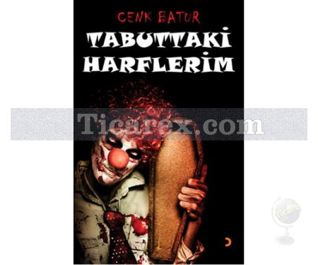 Tabuttaki Harflerim | Cenk Batur - Resim 1