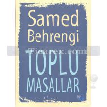 samed_behrengi_toplu_masallar