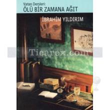 vatan_dersleri_olu_bir_zamana_agit