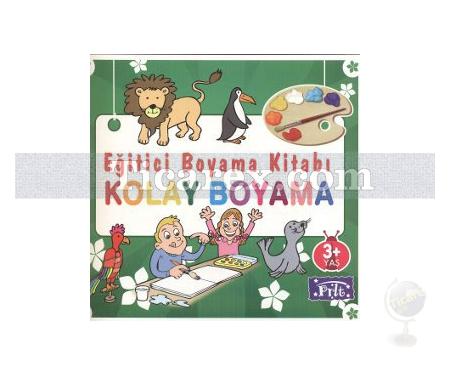 Eğitici Boyama Kitabı: Kolay Boyama | Kolektif - Resim 1