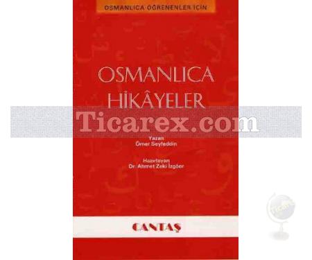 Osmanlıca Hikayeler | Osmanlıca Öğrenenler için | Ömer Seyfettin - Resim 1