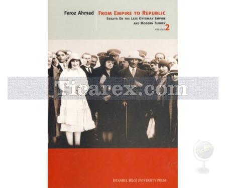 From Empire To Republic Volume 2 | Feroz Ahmad - Resim 1