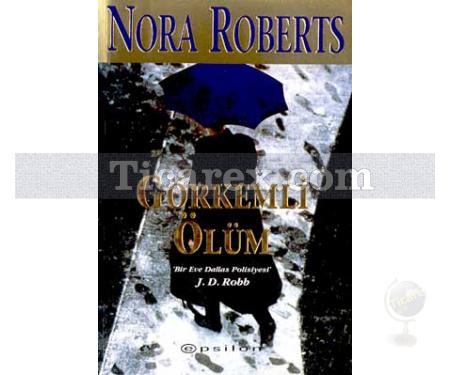 Görkemli Ölüm | Nora Roberts (J. D. Robb) - Resim 1