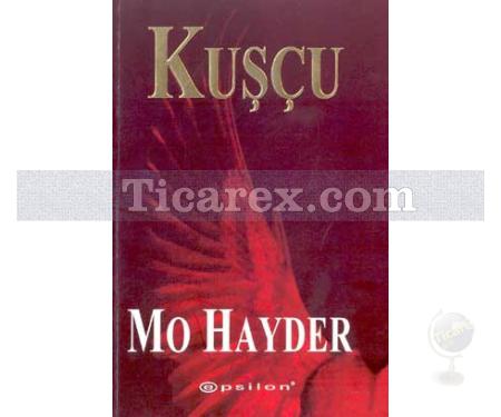 Kuşçu | Mo Hayder - Resim 1