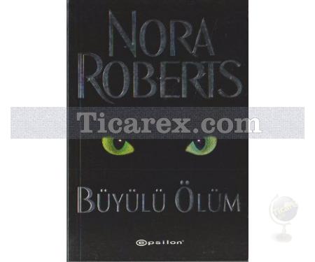 Büyülü Ölüm | Nora Roberts (J. D. Robb) - Resim 1