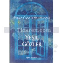 Yeşil Gözler | Sveva Casati Modignani