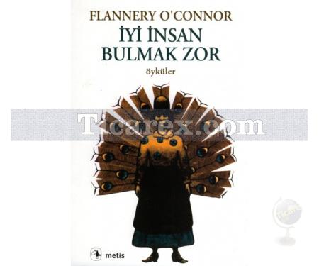 İyi İnsan Bulmak Zor | Flannery O'Connor - Resim 1