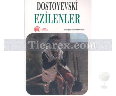 Ezilenler | Fyodor Mihayloviç Dostoyevski - Resim 1