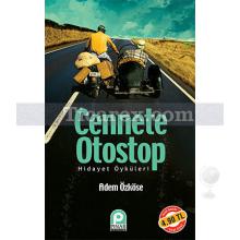 Cennete Otostop | (Cep Boy) | Adem Özköse