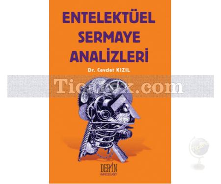 Entelektüel Sermaye Analizleri | Cevdet Kızıl - Resim 1