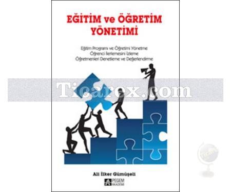 Eğitim ve Öğretim Yönetimi | Ali İlker Gümüşeli - Resim 1