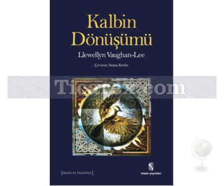 Kalbin Dönüşümü | Llewellyn Vaughan-Lee - Resim 1