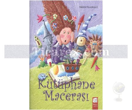 Kütüphane Macerası | Kaşmir Huseinovic - Resim 1