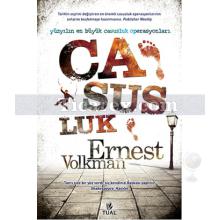 Casusluk | Ernest Volkman