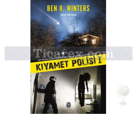 Kıyamet Polisi 1 | Ben H. Winters - Resim 1