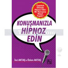 konusmanizla_hipnoz_edin