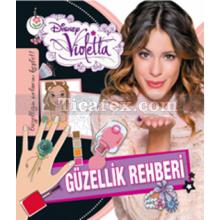 Disney Violetta - Güzellik Rehberi | Kolektif