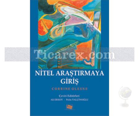 Nitel Araştırmaya Giriş | Corrine Glesne - Resim 1