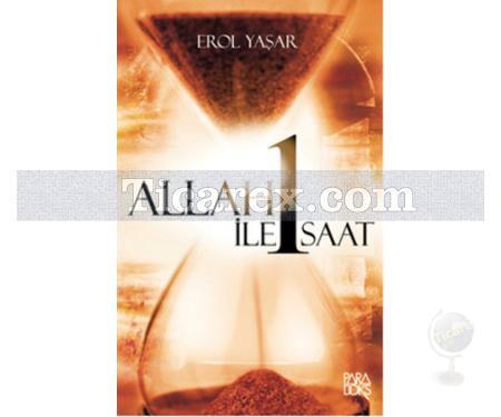 Allah ile 1 Saat | Erol Yaşar - Resim 1