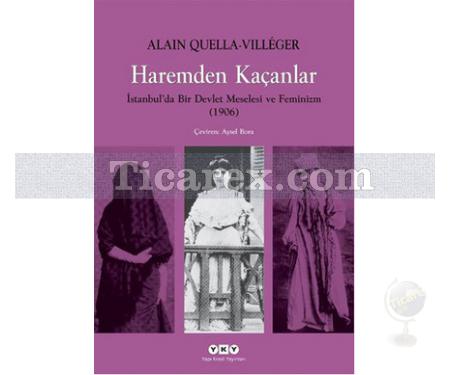 Haremden Kaçanlar | Alain Quella-Villeger - Resim 1