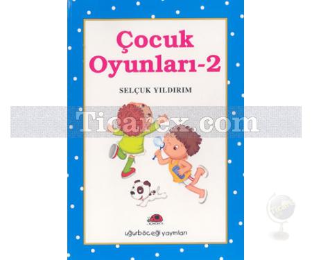 Çocuk Oyunları 2 | Selçuk Yıldırım - Resim 1