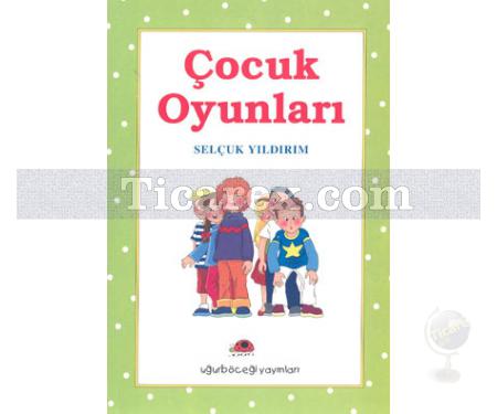 Çocuk Oyunları 1 | Selçuk Yıldırım - Resim 1