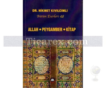 Allah - Peygamber - Kitap | Hikmet Kıvılcımlı - Resim 1