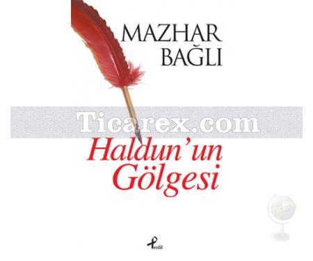 Haldun'un Gölgesi | Mazhar Bağlı - Resim 1